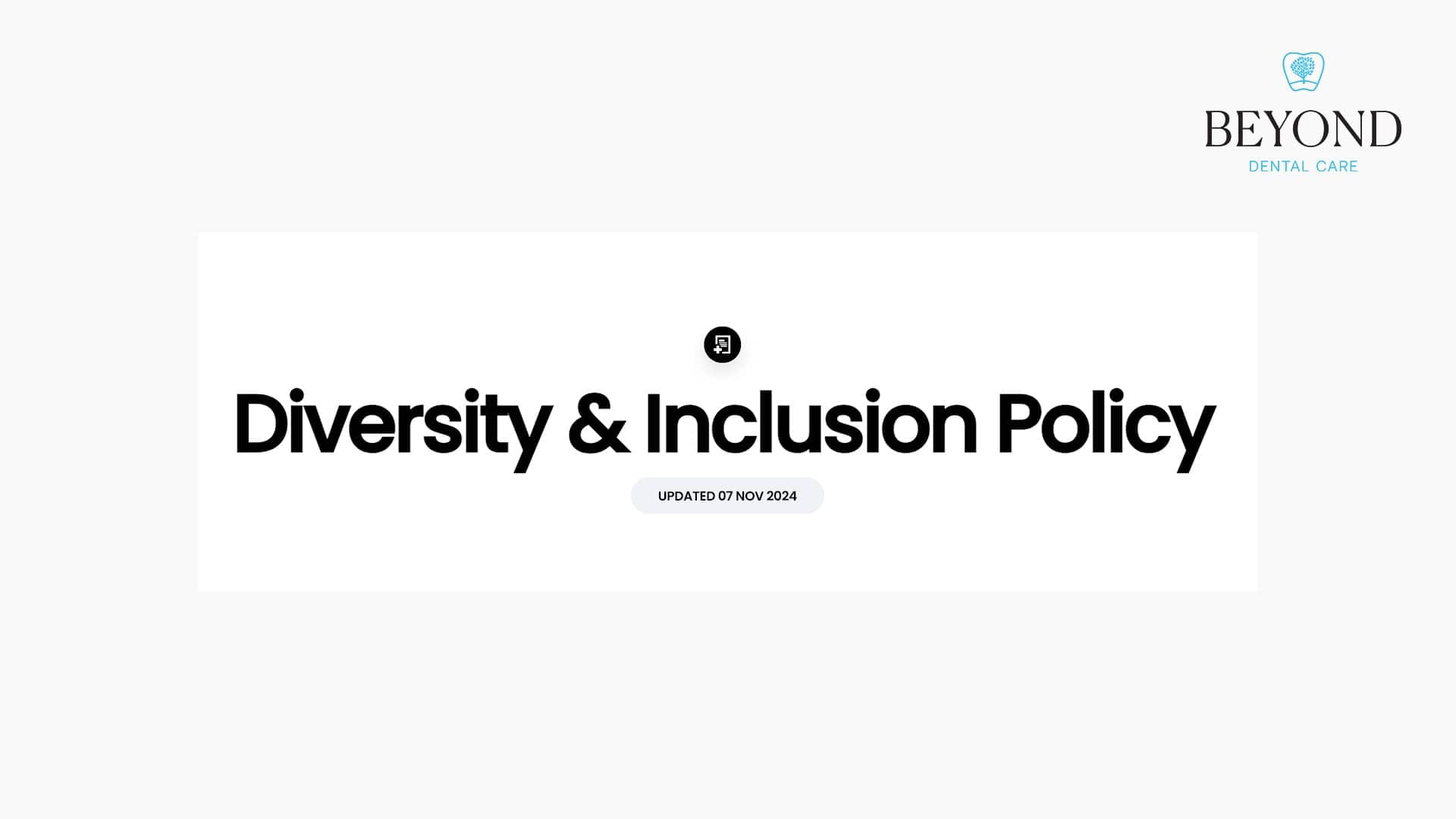 Diversity & Inclusion Policy | Beyond Dental Care